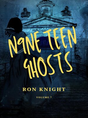 cover image of N9NE Teen Ghosts Volume 7